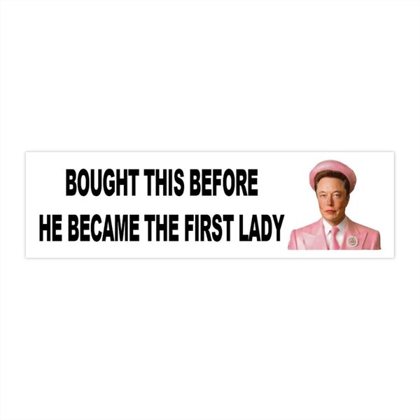 Bought This Before He Became The First Lady Elon Musk Car Magnet-image