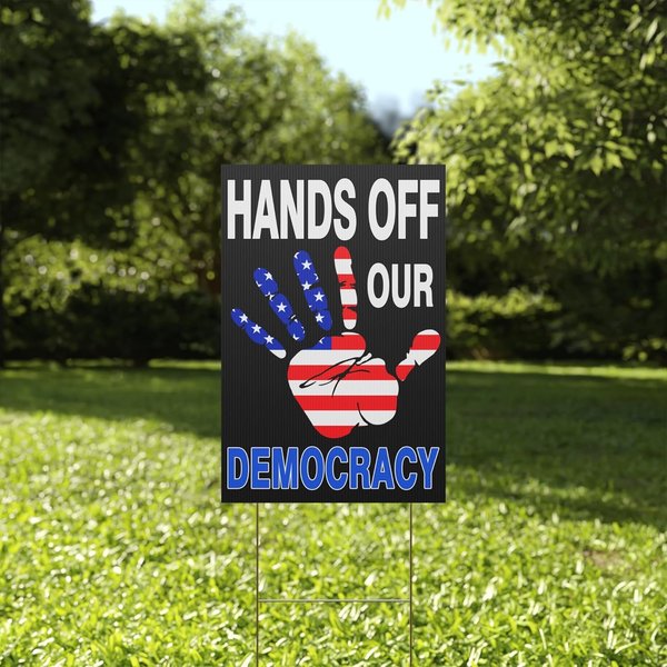Hands Off Our Democracy Yard Sign – Double-Sided Protest Sign For Political Rally-image
