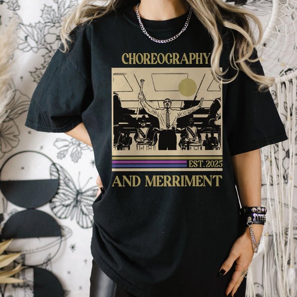 Severance Shirt, Choreography & Merriment Shirt, Mr Milchick Funny Shirt-image