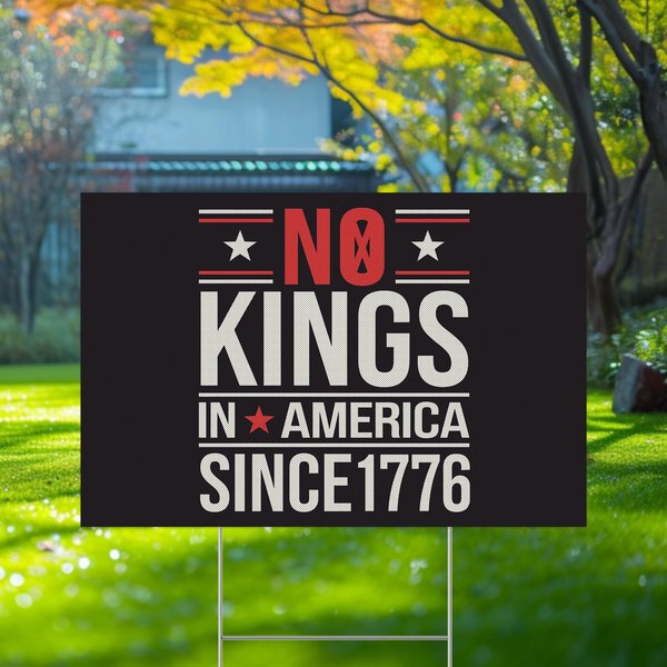 No Kings In America Yard Sign-image