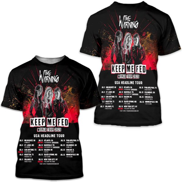 The Warning Keep Me Fed World Tour 2025 Usa 3D All Over Print Shirt-image