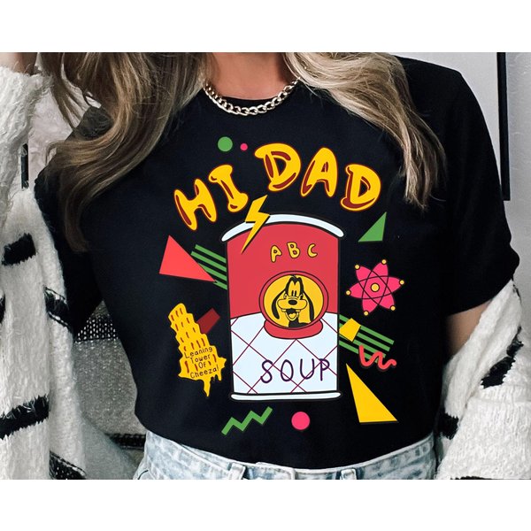 Retro 90S Max Goof And Goofyy Shirt, Hi Dad Soup T-Shirt-image