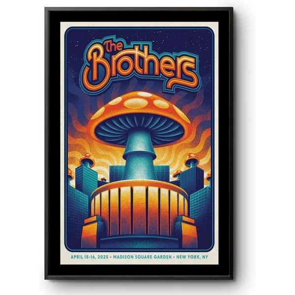 New The Brothers At Madison Square Garden In Ny On Apr 15-16 2025 Tour Poster-image