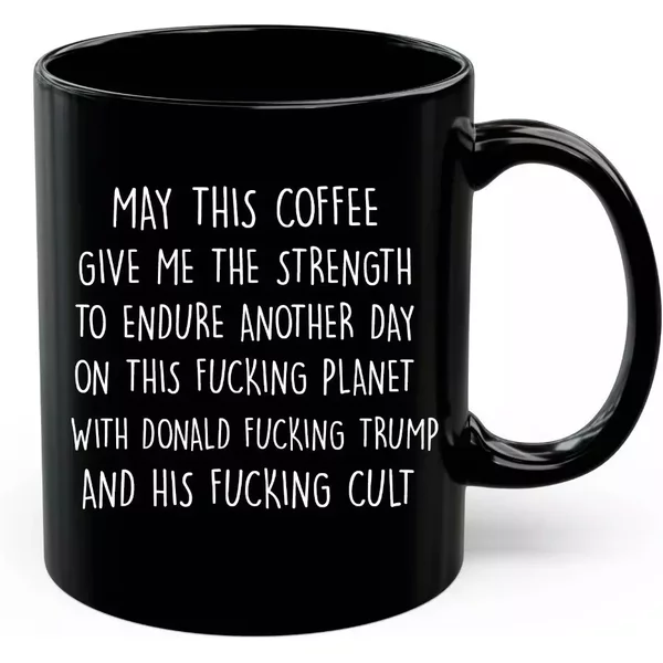 Anti Trump Mug Funny Donald Trump Coffee Mug Cup Gifts Hate Trump Mug-image