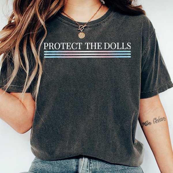 Protect The Dolls Tshirt, Protect The Dolls Bb Tee, Trans Right Shirt-image