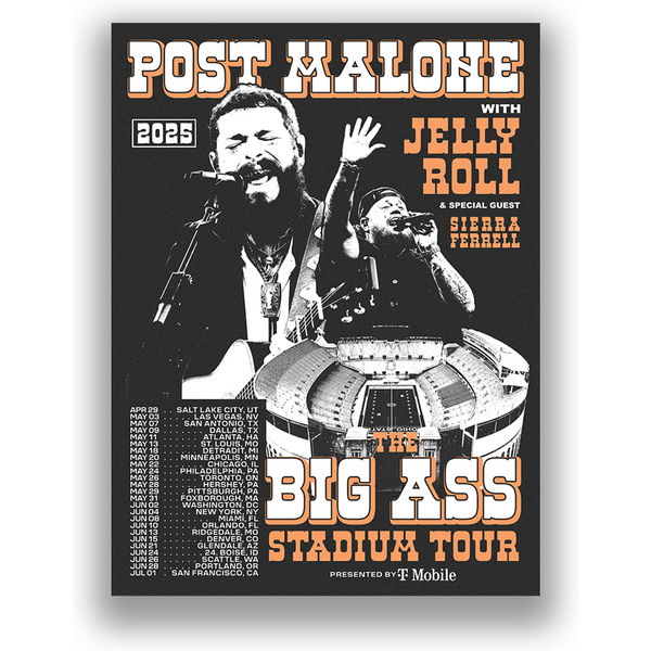 Post Malone The Bis Ass Stadium Tour 2025 With Jelly Roll &Amp;Sierra Ferrell Poster-image