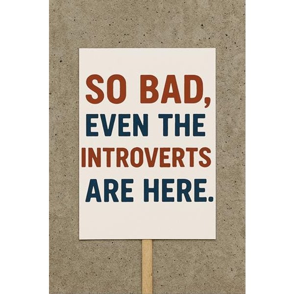Protest Sign, Democracy Protest Sign For Introverts, Resist Trump, Anti Trump Sign-image
