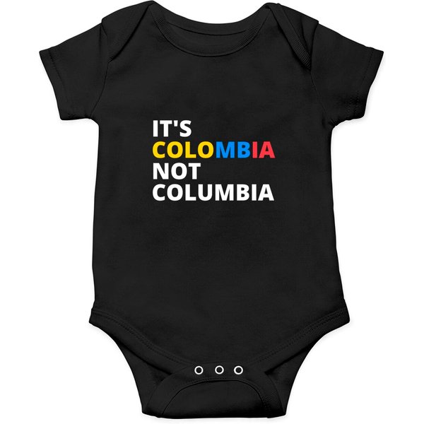 It's Colombia Not Columbia Onesies