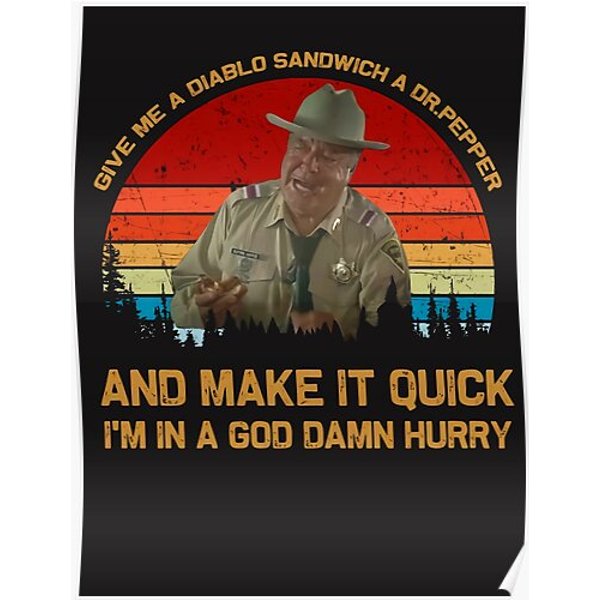 Give Me A Diablo Sandwich A Dr Pepper And Make It Quick Premium Matte Vertical Poster-image