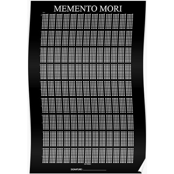 Memento Mori With Signature Black Background - Life Calendar Premium Matte Vertical Poster-image