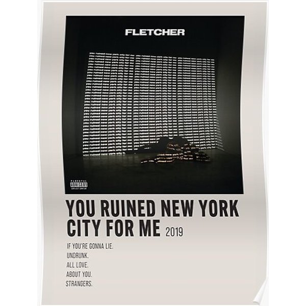 You Ruined New York City For Me | Fletcher | Aesthetic Minimalist Poster Premium Matte Vertical Poster-image