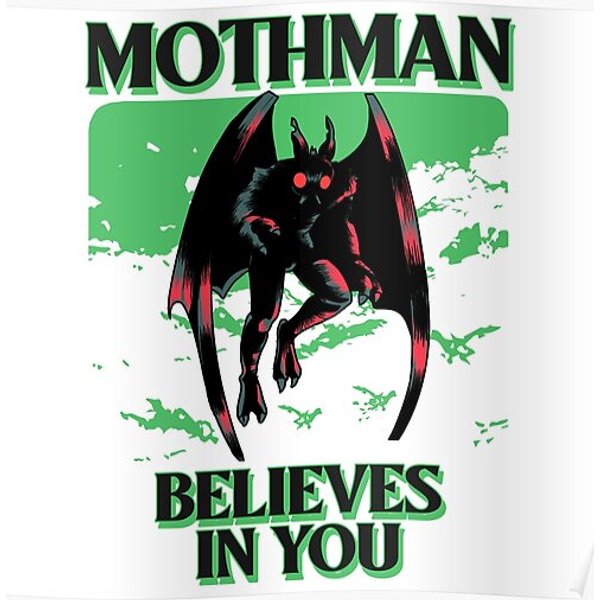 Mothman Believes In You Premium Matte Vertical Poster-image