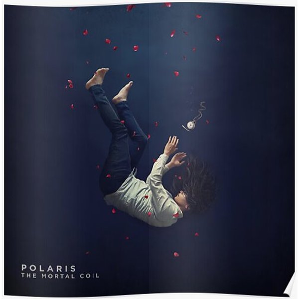 Polaris - The Mortal Coil Premium Matte Vertical Poster-image