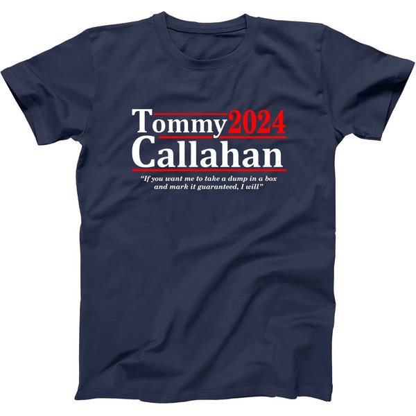 Tommy Callahan '24 - Election Auto Parts Funny Humor Tee - Xs-6X - Soft Blend Adult Unisex Soft T-Shirt-image