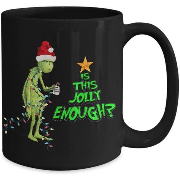 Is This Jolly Enough Grinch Christmas Ceramic Mug Grinch Mug-image