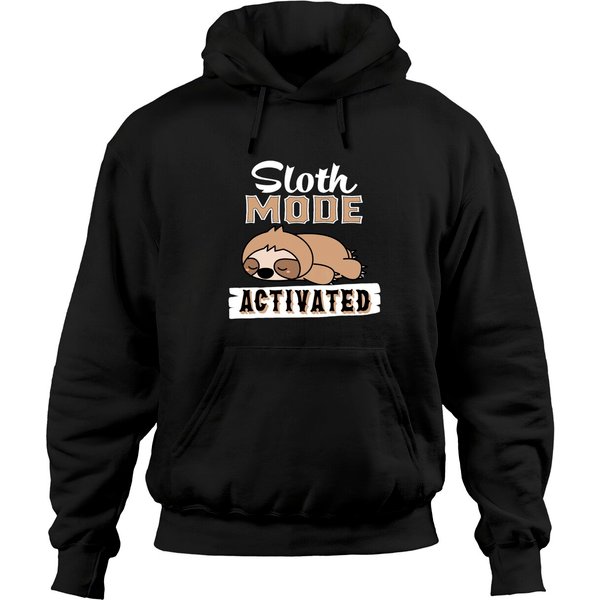 Funny Sloth Mode Activated Design, Lazy Sloth Quote Hoodie-image