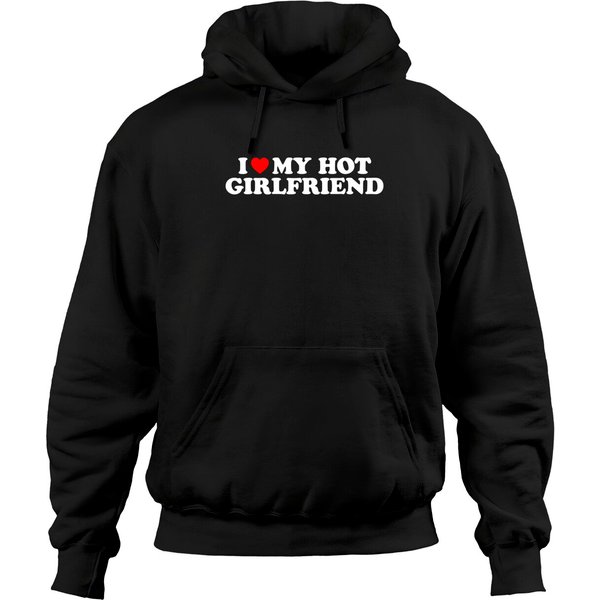 I Love My Hot Girlfriend I Heart My Hot Girlfriend Hoodie-image