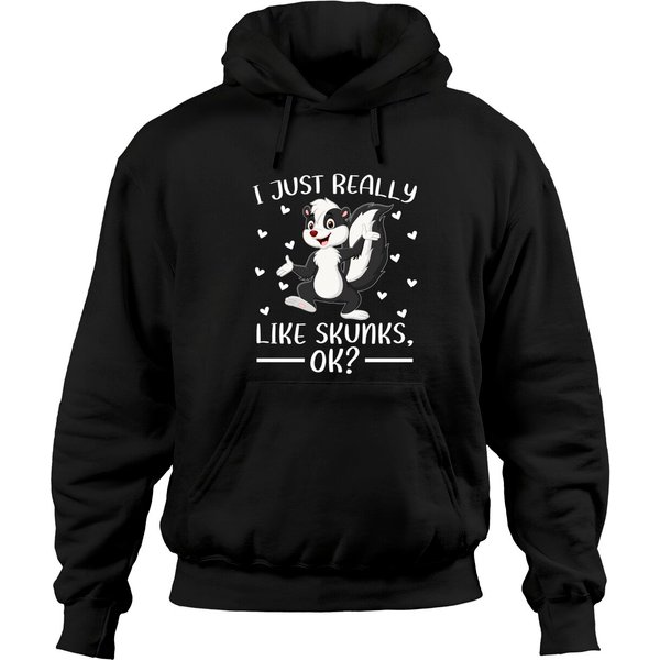 Cute Skunk Lover I Just Really Like Skunks Ok Pullover Hoodie-image