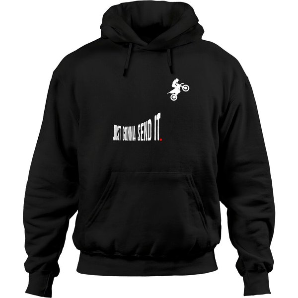 Just Gonna Send It Hoodie Funny Motocross Dirt Bike Meme Pullover Hoodie-image
