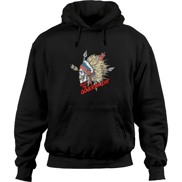 Trust The Government Skull Native American Chief Native Pullover Hoodie-image