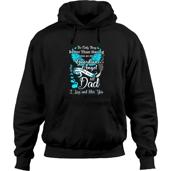 Pullover Hoodie - Missing My Dad In Heaven-image