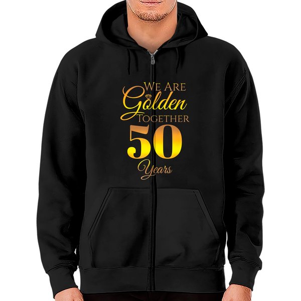 We Are Together - 50 Years - 50Th Anniversary Wedding Gift Zip Hoodie-image