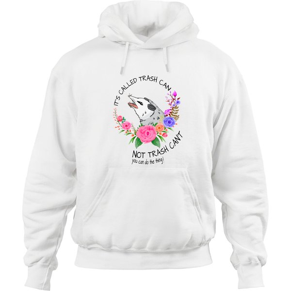 Screaming Possum Hoodies It's Called Trash Can Not Trash-image