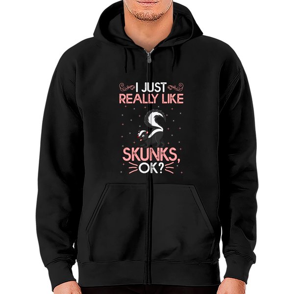 Funny I Just Really Like Skunks Ok Cute Skunk Zip Hoodie-image