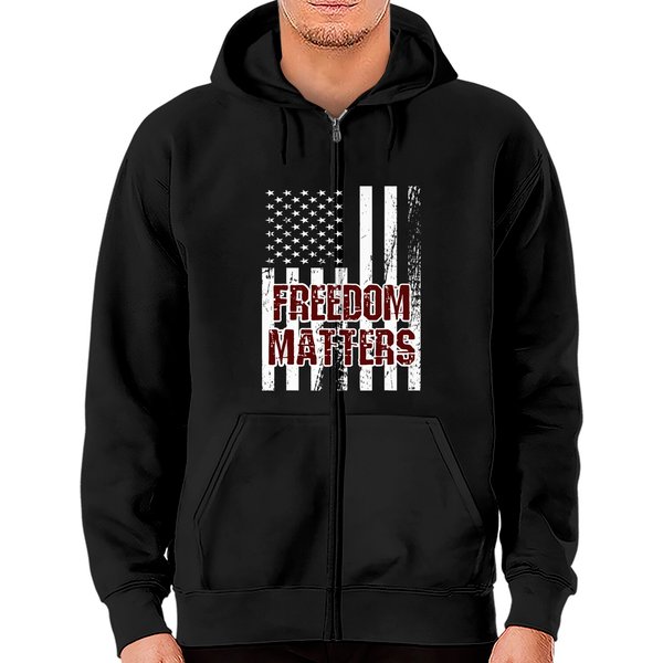 Freedom Matters - Usa Patriotic Flag Zip Hoodie
