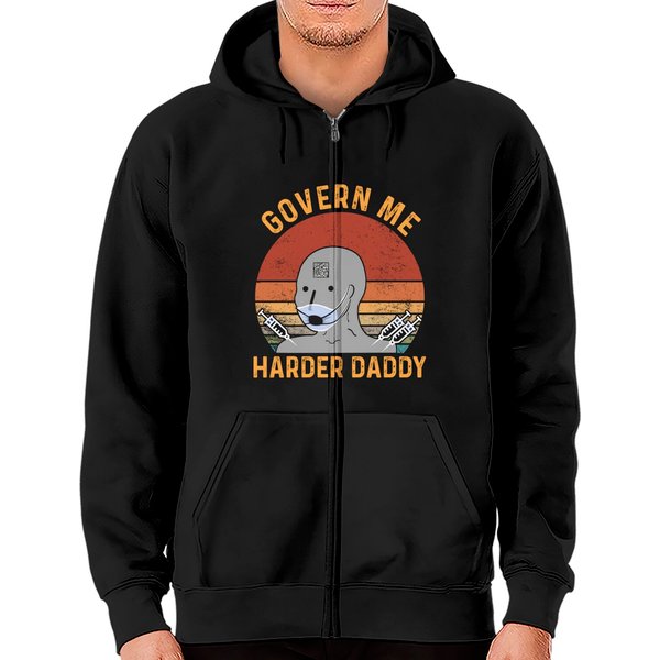 Harder Daddy Zip Hoodies Govern Me Harder Daddy Vintage-image