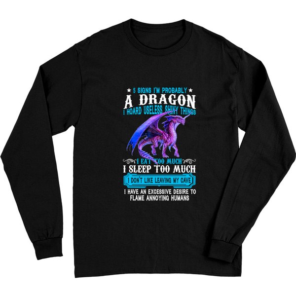 I'm Probably A Dragon Lovers Gift Long Sleeves-image
