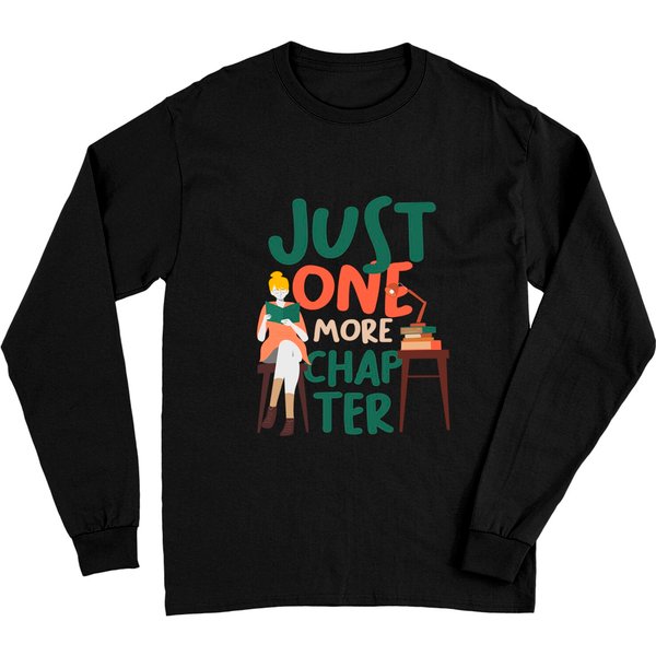 Just One More Chapter Cute Book Lover Reading Bookworm Long Sleeve-image