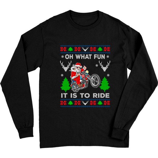 Oh What Fun It Is To Ride Motorcycle Santa Christmas Long Sleeve-image