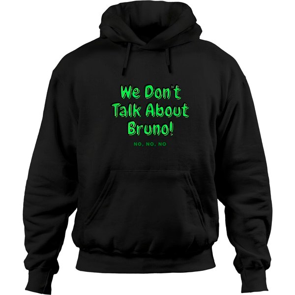 We Don't Talk About Bruno Hoodies-image