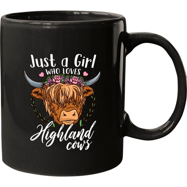 Scottish Highland Cow Just A Girl Who Loves Highland Cows Mugs