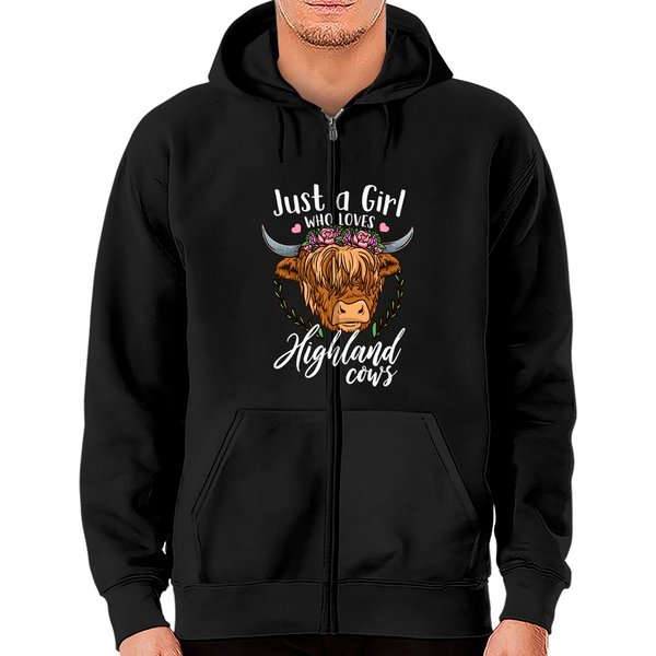 Scottish Highland Cow Just A Girl Who Loves Highland Cows Zip Hoodies