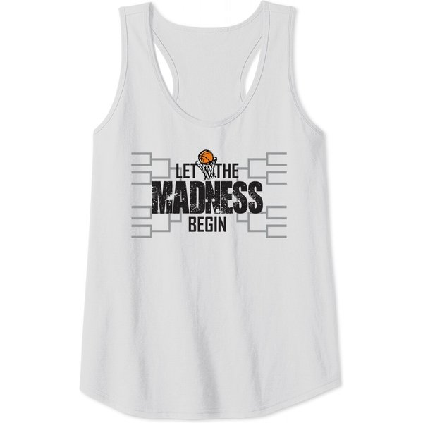 Let The Madness Begin College March Brackets Tournament Tank Tops-image