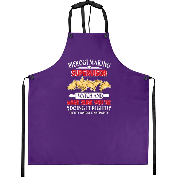 Pierogi Making Supervisor Funny - Pierogi - Aprons-image