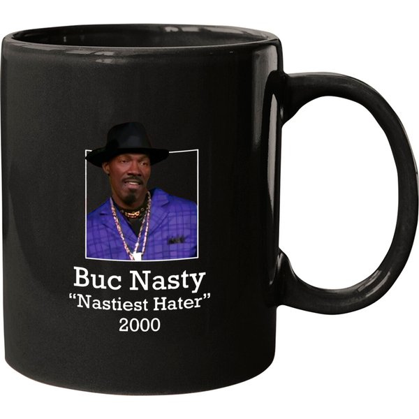 Buc Nasty - &Quot;Nastiest Hater&Quot; 2000 - Charlie Murphy - Mugs-image