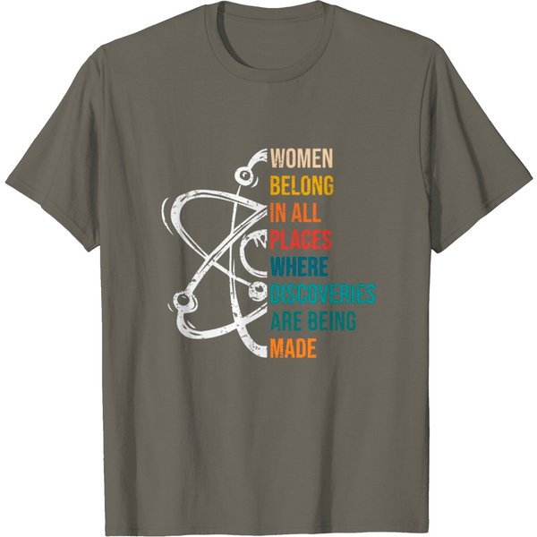 Women Belong In Science Feminist And Stem Girls T Shirt-image