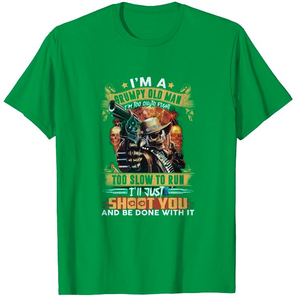 I'm A Grumpy Old Man Too Old To Fight Too Slow To Runt-Shirt-image