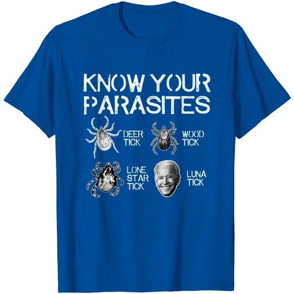 Know Your Parasites Tick Biden Print On Back Luna Tick T-Shirt-image