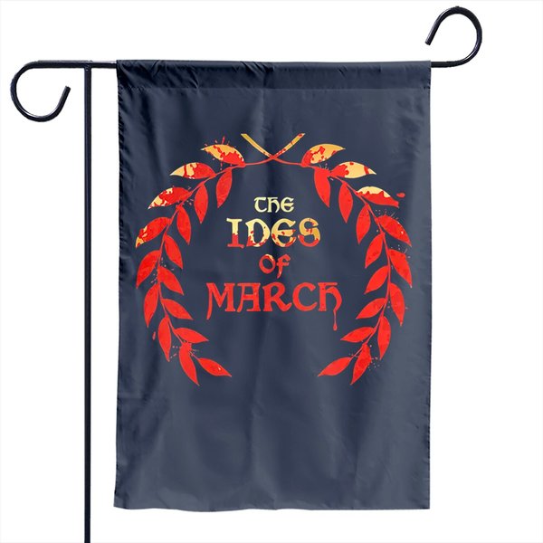 Ides Of March Garden Flag-image