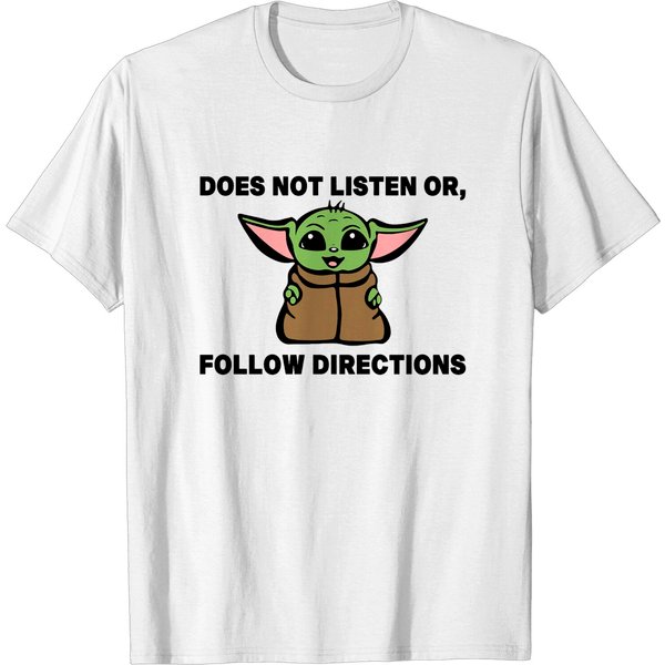 Does Not Listen Or Follow Directions T-Shirt-image