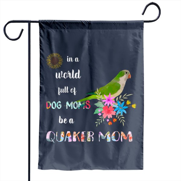 Be A Green Quaker Parrot Bird Mom Mother Garden Flag-image