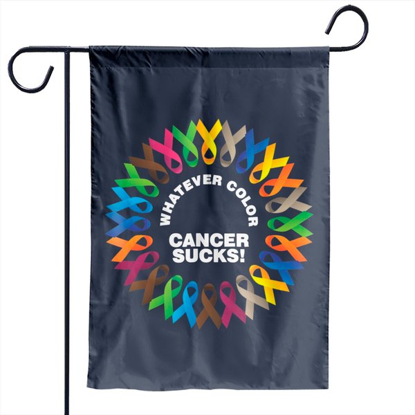 Whatever Color Cancer Sucks Fight Cancer Ribbons Garden Flag-image