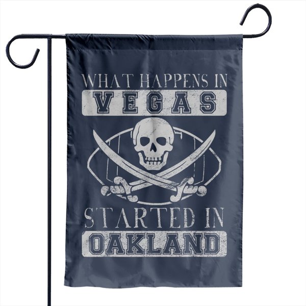 Football What Happens In Vegas Started In Oakland Garden Flag-image
