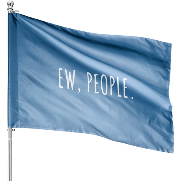 Ew People House Flags-image