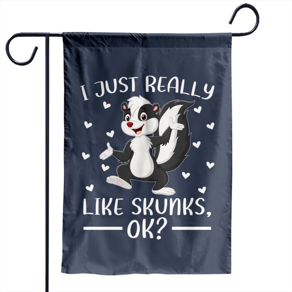 Cute Skunk Lover I Just Really Like Skunks Ok Garden Flag-image