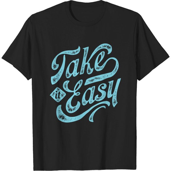 Take It Easy - Take It Easy - T-Shirt-image